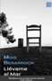 Llevame al Mar by Mois Benarroch - Paperback