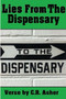 Lies from the Dispensary by C.R. Asher - Paperback