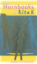 The Hornbooks of Rita K by Robert Kroetsch - Paperback