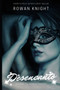Desencanto : Poemas de Rowan Knight: Poemas de Rowan Knight by Rowan Knight - Paperback