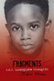 Fragments A.K.A. Incomplete Thoughts : Fragments by Zakee Howze - Paperback