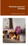 Poemas Para Mi Amada by Dougglas Hurtado Carmona - Paperback