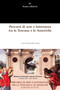 Percorsi Di Arte e Letteratura Tra La Toscana e Le Americhe by Nicoletta Lepri - Paperback