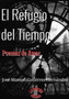 El Refugio del Tiempo by Jose Manuel Gutierrez Hernandez - Paperback