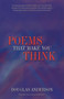Poems to Make You Think by Doug Anderson - Paperback