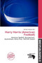Harry Harris (American Football) by Germain Adriaan - Paperback