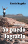 Yo puedo lograrlo : Reflexiones by Estela Magana - Paperback