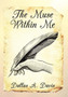 The Muse Within Me by Dallas a Davis - Hardback