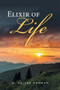 Elixir of Life by M Azizur Rahman - Paperback