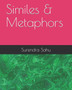 Similes & Metaphors by Surendra Sahu - Paperback