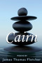 Cairn by James Thomas Fletcher - Paperback