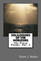 Soliloquies Of The Horizons : The Prose Poems : 2 by Dean J Baker - Paperback