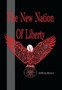 The New Nation of Liberty by Jeffrey Byers - Hardback