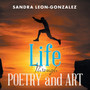 Life Through Poetry and Art by Sandra Leon - Paperback