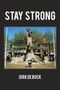 Stay Strong by Dirk De Bock - Paperback