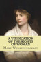 A vindication of the rights of woman (feminist Philosophy) by Mary Wollstonecraft - Paperback