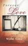 Forever Love by Vicki Case - Paperback