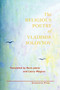The Religious Poetry of Vladimir Solovyov by Vladimir Sergeyevich Solovyov - Paperback