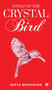 Songs of the Crystal Bird by Geeta Madhavan - Hardback
