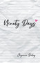 Ninety Days by Chyenne Daley - Paperback
