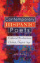 Contemporary Hispanic Poets : Cultural Production in the Global, Digital Age by John Burns - Hardback