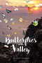 Butterflies in the Valley by Bethany Crowder - Paperback