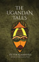 The Ugandan Tales by Victor Rumanyika - Hardback
