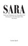 Sara : Trials and Tribulations of a Young Black Girl Growing Up in the Mississippi Delta True Story? by Lonnie Speck - Paperback
