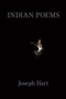 Indian Poems by Joseph Hart - Paperback
