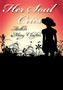 Her Soul Cries by Mary E. Clayton - Hardback