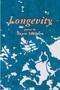 Longevity by Sayre Sheldon - Paperback