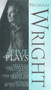 Nichol Wright: Five Plays by Nicholas Wright - Paperback