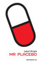 Mr Placebo by Isabel Wright - Paperback