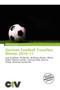 German Football Transfers Winter 2010-11 by Zheng Cirino - Paperback