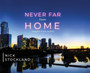 Never Far from Home : Images from Austin by Nick Stockland - Hardback