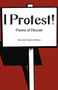 I Protest! : Poems of Dissent by Stephen Matthews - Paperback