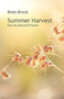 Summer Harvest : New & Selected Poems by Brian Brock - Paperback