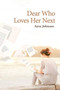 Dear Who Loves Her Next by Sara Johnson - Paperback