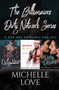 The Billionaires Dirty Network Series : A Bad Boy Romance Box Set by Michelle Love - Paperback