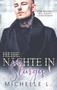 Heisse Nachte in Sturgis : Eine Bad Boy Milliardar Liebesroman by Michelle L - Hardback
