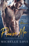 Please Me : A Billionaire Romance : 5 by Michelle Love - Hardback