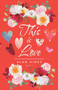 This Is Love : Volume 2 by Alan Hines - Paperback