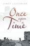Once Upon a Time by James Cullinane - Paperback