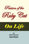 The Passion of the Ruby Cat 'On Life' by Maril Ozanne Garrison - Paperback