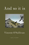 And So It Is by O'Sullivan Vincent - Paperback