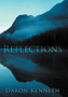 Reflections by Daron Kenneth - Hardback