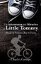 The Adventures and Miracles of Little Tommy by Charles George - Paperback