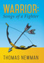 Warrior : Songs of a Fighter by Thomas Newman - Hardback