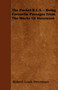 The Pocket R.L.S. - Being Favourite Passages From The Works Of Stevenson by Robert Louis Stevenson - Paperback
