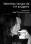 Memorias Versais De Um Exogamo -- Exogamous Man's Versal Memories by Joao Pimentel Ferreira - Paperback